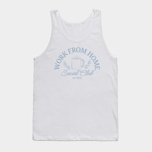 Work From Home Social Club Tank Top